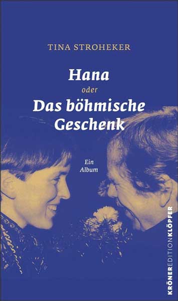Stroheker-Hana oder das böhmische Geschenk Cover